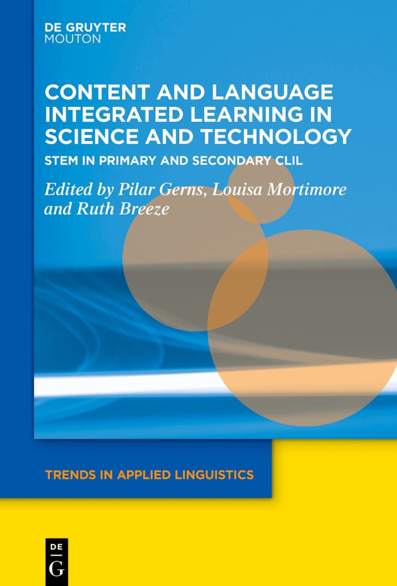 Content and Language Integrated Learning in Science and Technology